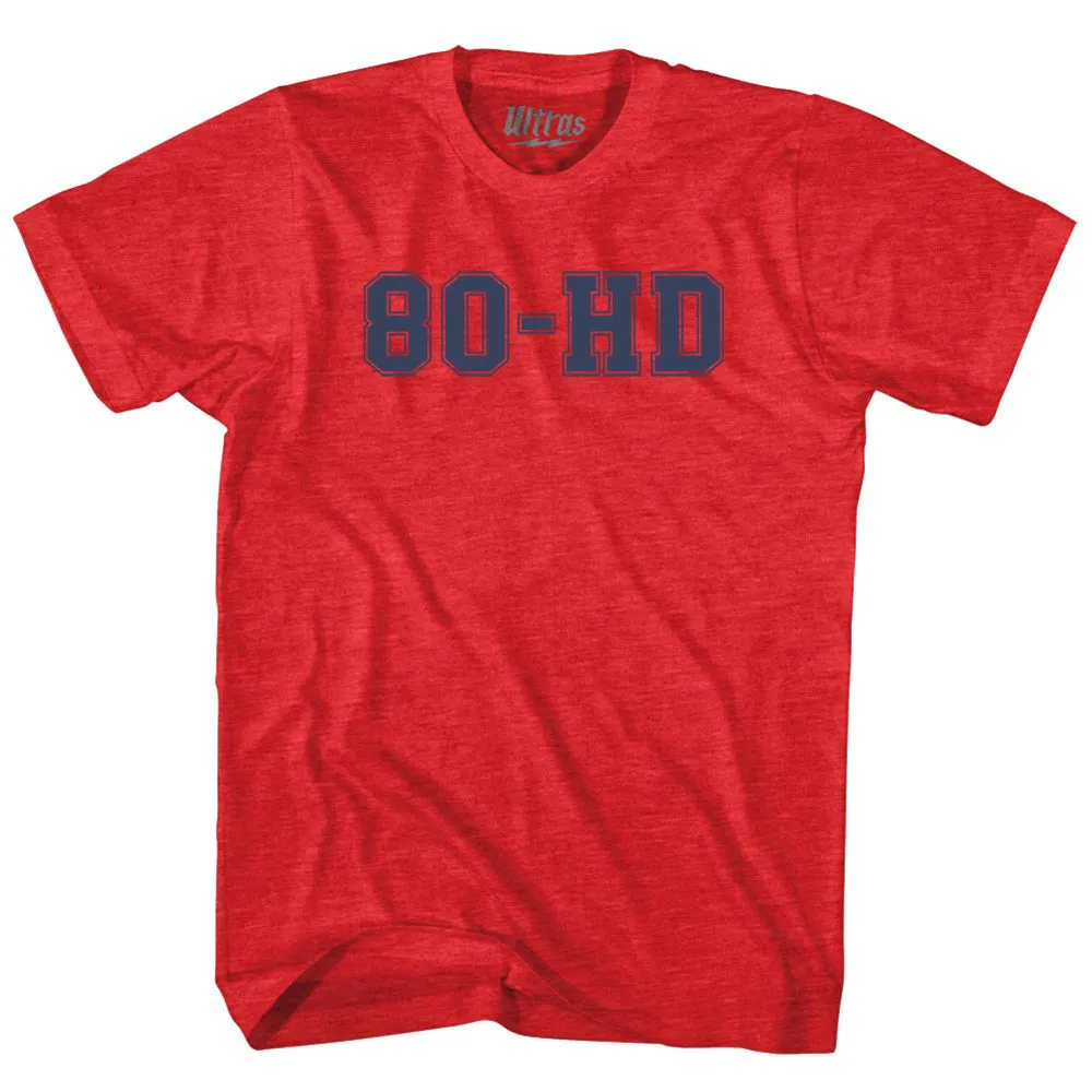 80-HD Adult Tri-Blend T-shirt