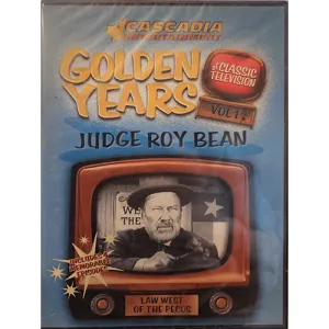 Golden Years Judge Roy Bean Volume 1
